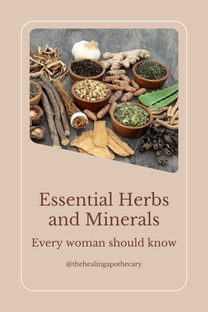 Essential Herbs & Minerals Every Woman Should Know